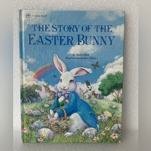 A Golden Book THE STORY OF THE EASTER BUNNY Book By Sheila Black
1988 Hardcover